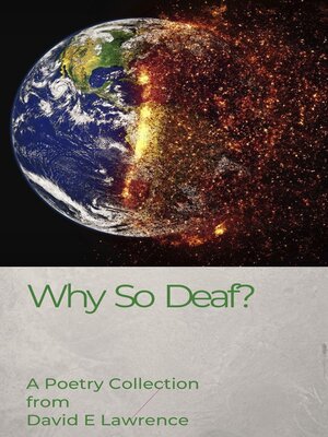cover image of Why so Deaf? a Collection of Poems and Rhymes